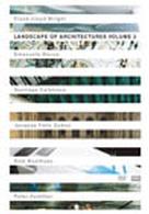 ＬＡＮＤＳＣＡＰＥ　ＯＦ　ＡＲＣＨＩＴＥＣＴＵＲＳ　Ｖｏｌ．２　世界の建築鑑賞