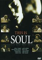 ジェームス・ブラウン／Ｔｈｉｓ　ｉｓ　ＳＯＵＬ～これがソウルだ！～ソウル・ミュージック・オールスター・ライヴ