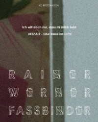ライナー・ヴェルナー・ファスビンダー　Ｂｌｕ－ｒａｙセット　収録：『少しの愛だけでも』（７６）『デスペア　光明への旅』（７８） Ｂｌｕ－ｒａｙ　Ｄｉｓｃ