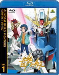 ガンダムビルドファイターズ　ＣＯＭＰＡＣＴ　Ｂｌｕ－ｒａｙ　Ｖｏｌ．１ Ｂｌｕ－ｒａｙ　Ｄｉｓｃ