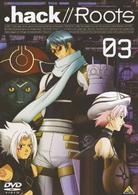．ｈａｃｋ／／Ｒｏｏｔｓ　０３