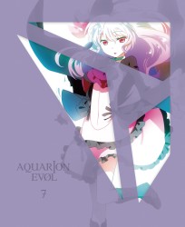 アクエリオンＥＶＯＬ　Ｖｏｌ．７