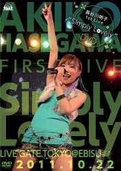長谷川明子／長谷川明子　１ｓｔ　Ｌｉｖｅ　“Ｓｉｍｐｌｙ　Ｌｏｖｅｌｙ”　ＤＶＤ