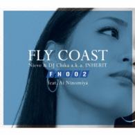 フライ・コースト　ｆｅａｔ．Ａｉ　Ｎｉｎｏｍｉｙａ／フライト・ナンバー　００２