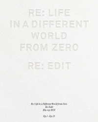 Ｒｅ：ゼロから始める異世界生活　新編集版　Ｂｌｕ－ｒａｙ　ＢＯＸ Ｂｌｕ－ｒａｙ　Ｄｉｓｃ