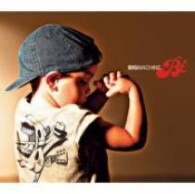 Ｂ’ｚ／ＢＩＧ　ＭＡＣＨＩＮＥ