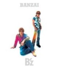 Ｂ’ｚ／ＢＡＮＺＡＩ