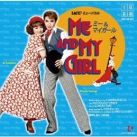 剣幸／８７年版「ＭＥ　ＡＮＤ　ＭＹ　ＧＩＲＬ」月組大劇場公演　復刻版ライブＣＤ