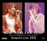 矢島舞美／ハロ！モバＰｒｅｓｅｎｔｓ　矢島舞美＆鈴木愛理　アコースティックライブ２０１６　～コロンの娘。ふたたび～ Ｂｌｕ－ｒａｙ　Ｄｉｓｃ