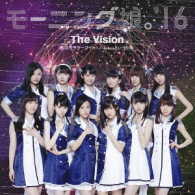 モーニング娘。’１６／泡沫サタデーナイト！／Ｔｈｅ　Ｖｉｓｉｏｎ／Ｔｏｋｙｏという片隅（初回生産限定盤Ｂ）