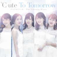 ℃－ｕｔｅ／Ｔｏ　Ｔｏｍｏｒｒｏｗ／ファイナルスコール／Ｔｈｅ　Ｃｕｒｔａｉｎ　Ｒｉｓｅｓ（初回生産限定盤Ａ）
