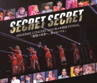 アンジュルム／ＡＮＧＥＲＭＥ　ＣＯＮＣＥＲＴ　２０２４　ＳＥＣＲＥＴ　ＳＥＣＲＥＴ　佐々木莉佳子　ＦＩＮＡＬ「愛情の世界へ、君もおいでよ」 Ｂｌｕ－ｒａｙ　Ｄｉｓｃ