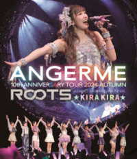 アンジュルム／ＡＮＧＥＲＭＥ　１０ｔｈ　ＡＮＮＩＶＥＲＳＡＲＹ　ＴＯＵＲ　２０２４　ＡＵＴＵＭＮ「ＲＯＯＴＳ」川村文乃　ＦＩＮＡＬ　☆ＫＩＲＡＫＩＲＡ☆ Ｂｌｕ－ｒａｙ　Ｄｉｓｃ
