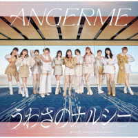 アンジュルム／美々たる一撃／うわさのナルシー／ＴＨＡＮＫ　ＹＯＵ，ＨＥＬＬＯ　ＧＯＯＤ　ＢＹＥ（通常盤Ｂ）
