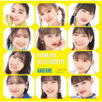 アンジュルム／美々たる一撃／うわさのナルシー／ＴＨＡＮＫ　ＹＯＵ，ＨＥＬＬＯ　ＧＯＯＤ　ＢＹＥ（通常盤Ｃ）