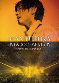 ＤＥＡＮ　ＦＵＪＩＯＫＡ／ＤＥＡＮ　ＦＵＪＩＯＫＡ　ＬＩＶＥ＆ＤＯＣＵＭＥＮＴＡＲＹ　ＳＰＥＣＩＡＬ　Ｂｌｕ－ｒａｙ　ＢＯＸ　２０２５（数量限定盤） Ｂｌｕ－ｒａｙ　Ｄｉｓｃ