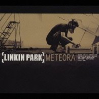リンキン・パーク／メテオラ【通常盤／ＣＤ　ＥＸＴＲＡ】