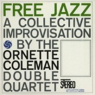 オーネット・コールマン／フリー・ジャズ（＋１）【完全生産限定盤／紙ジャケット仕様】
