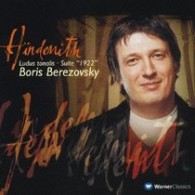 ベレゾフスキー（ボリス）／ヒンデミット：ルードゥス・トナリス、組曲「１９２２年」