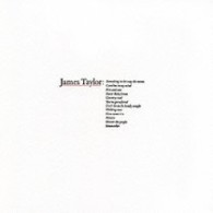 ジェイムス・テイラー／ジェイムス・テイラー・グレイテスト・ヒッツ【完全生産限定盤／紙ジャケット仕様】