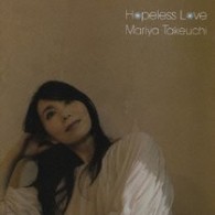 竹内まりや／明日のない恋（プレミアム・エディション）～午後９時の竹内まりや。～