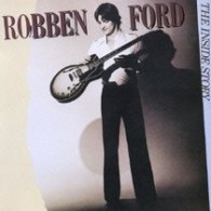 ロベン・フォード／ギターに愛を【期間生産限定盤】