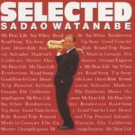 渡辺貞夫／ＳＥＬＥＣＴＥＤ
