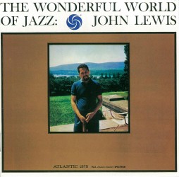 ジョン・ルイス／ワンダフル・ワールド・オブ・ジャズ（＋２）【完全生産限定盤】