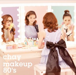 ｃｈａｙ／ｍａｋｅｕｐ　８０’ｓ