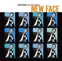 トータス松本／ＮＥＷ　ＦＡＣＥ【通常盤】