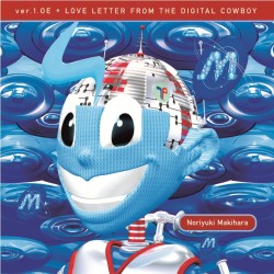 槇原敬之／Ｖｅｒ　１．ＯＥ　ＬＯＶＥ　ＬＥＴＴＥＲ　ＦＲＯＭ　ＴＨＥ　ＤＩＧＩＴＡＬ　ＣＯＷＢＯＹ