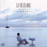 吉川晃司／ＬＡ　ＶＩＥ　ＥＮ　ＲＯＳＥ