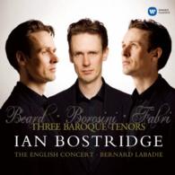 ボストリッジ（イアン）／バロック時代の「３大テノール」