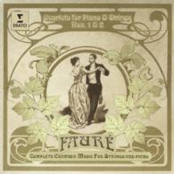 ダルベルト（ミシェル）／フォーレ：室内楽曲全集－４　ピアノ四重奏曲　第１番＆第２番