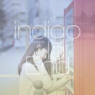 ｉｎｄｉｇｏ　ｌａ　Ｅｎｄ／さよならベル