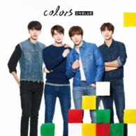 ＣＮＢＬＵＥ／ｃｏｌｏｒｓ（初回限定盤Ａ）