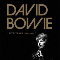 デヴィッド・ボウイ／ファイヴ・イヤーズ　１９６９－１９７３