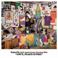 Ｓｕｐｅｒｆｌｙ／ＬＯＶＥ，ＰＥＡＣＥ　＆　ＦＩＲＥ（初回限定盤）