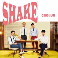ＣＮＢＬＵＥ／ＳＨＡＫＥ（初回限定盤Ｂ）