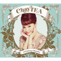 ｃｈａｙ／ｃｈａｙＴＥＡ（初回生産限定盤）