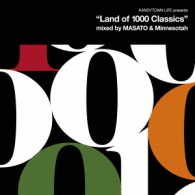 レイ・チャールズ／ＫＡＮＤＹＴＯＷＮ　ＬＩＦＥ　ｐｒｅｓｅｎｔｓ“Ｌａｎｄ　ｏｆ　１０００　Ｃｌａｓｓｉｃｓ”Ｍｉｘｅｄ　ｂｙ　ＭＡＳＡＴＯ　ａｎｄ　Ｍｉｎｎｅｓｏｔａｈ
