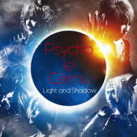 Ｐｓｙｃｈｏ　ｌｅ　Ｃｅｍｕ／Ｌｉｇｈｔ　ａｎｄ　Ｓｈａｄｏｗ（初回生産限定盤）
