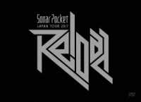 Ｓｏｎａｒ　Ｐｏｃｋｅｔ／Ｓｏｎａｒ　Ｐｏｃｋｅｔ　ＪＡＰＡＮ　ＴＯＵＲ　２０１７　～Ｒｅｌｏａｄ～　ａｔ　ＮＩＰＰＯＮ　ＢＵＤＯＫＡＮ
