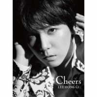 イ・ホンギ（ｆｒｏｍ　ＦＴＩＳＬＡＮＤ）／Ｃｈｅｅｒｓ（初回限定盤）