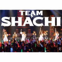 ＴＥＡＭ　ＳＨＡＣＨＩ／ＴＥＡＭ　ＳＨＡＣＨＩ（完全生産限定盤／マジ感謝盤）