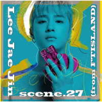 イ・ジェジン（ｆｒｏｍ　ＦＴＩＳＬＡＮＤ）／ｓｃｅｎｅ．２７（初回生産限定盤）