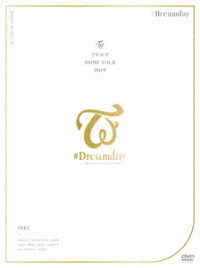 ＴＷＩＣＥ／ＴＷＩＣＥ　ＤＯＭＥ　ＴＯＵＲ　２０１９“＃Ｄｒｅａｍｄａｙ”ｉｎ　ＴＯＫＹＯ　ＤＯＭＥ（初回限定盤　ＤＶＤ）