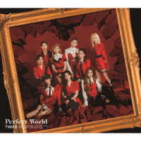ＴＷＩＣＥ／Ｐｅｒｆｅｃｔ　Ｗｏｒｌｄ（初回限定盤Ｂ）