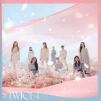 ＴＷＩＣＥ／＃ＴＷＩＣＥ４