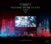 ジョン・ヨンファ（ｆｒｏｍ　ＣＮＢＬＵＥ）／ＪＵＮＧ　ＹＯＮＧ　ＨＷＡ　ＪＡＰＡＮ　ＣＯＮＣＥＲＴ　２０２０“ＷＥＬＣＯＭＥ　ＴＯ　ＴＨＥ　Ｙ’Ｓ　ＣＩＴＹ” Ｂｌｕ－ｒａｙ　Ｄｉｓｃ